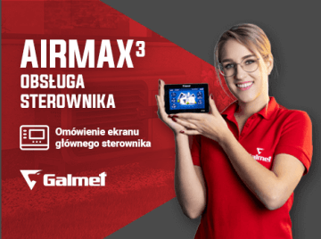 Galmet AirMax³ - kompletny przewodnik po ekranie głównym sterowników.
