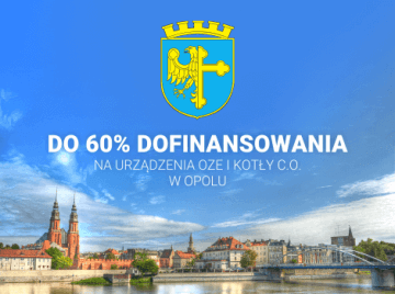 Galmet Opole - dotacja na kotły c.o. i OZE - do 60%