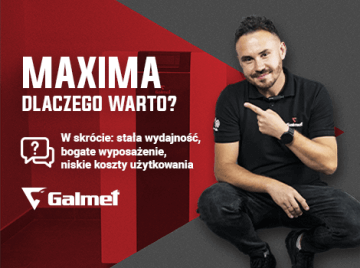 Galmet Maxima - dlaczego warto?