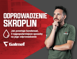 Galmet - Jak prawidłowo odprowadzać skropliny z pompy ciepła ?
