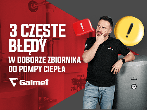 3 najczęstsze błędy w doborze zbiornika ciepłej wody do pompy ciepła