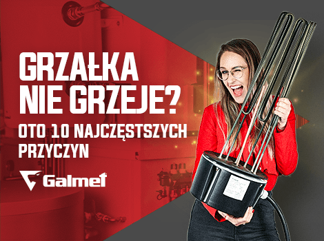  Dlaczego grzałka nie grzeje? 10 najczęstszych przyczyn - dla użytkowników i instalatorów